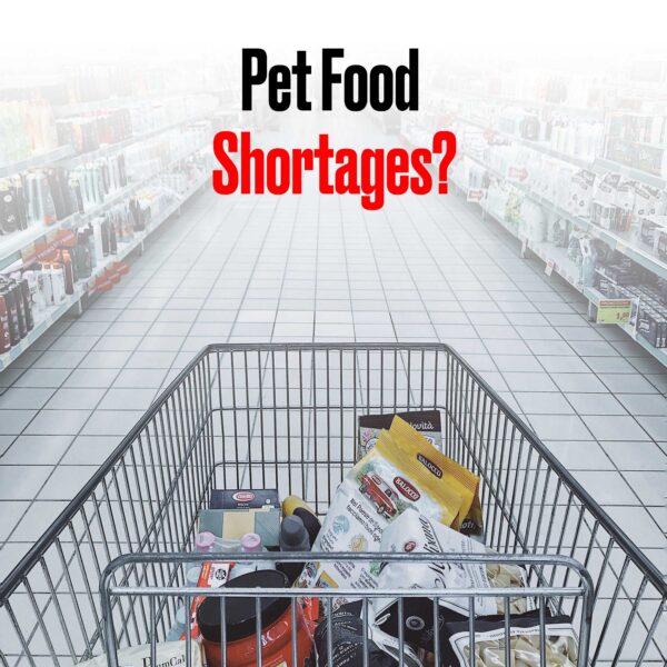 Are More Pet Food Shortages on the Horizon? PureLUXE Pet Food